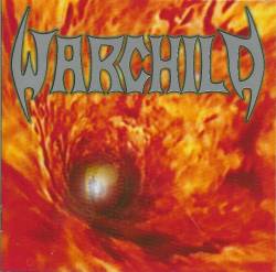 Warchild (GER) : Open Fire